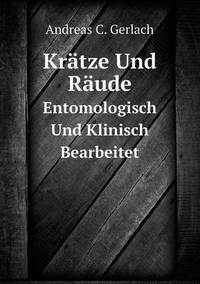 Book Cover for Krätze Und Räude Entomologisch Und Klinisch Bearbeitet by Carolyn Curtis