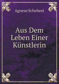 Book Cover for Aus Dem Leben Einer Künstlerin by Jesse Russell, Ronald Cohn
