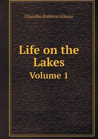 Book Cover for Life on the Lakes Volume 1 by Carolyn Curtis