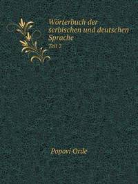 Book Cover for Wörterbuch Der Serbischen Und Deutschen Sprache Teil 2 by Jesse Russell, Ronald Cohn