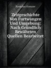 Book Cover for Zeitgeschichte Von Furtwangen Und Umgebung by Jesse Russell, Ronald Cohn