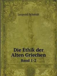 Book Cover for Die Ethik Der Alten Griechen Band 1-2 by Jesse Russell, Ronald Cohn