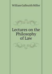 Book Cover for Lectures on the Philosophy of Law by Jesse Russell, Ronald Cohn