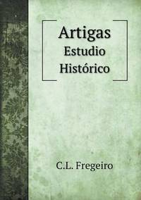 Book Cover for Artigas Estudio Histórico by Jesse Russell, Ronald Cohn