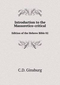 Book Cover for Introduction to the Massoretico-Critical Edition of the Hebrew Bible 02 by Rhiannon Ifans, Iarla Mac Aodha Bhuí