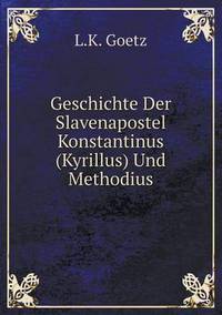 Book Cover for Geschichte Der Slavenapostel Konstantinus (Kyrillus) Und Methodius by Jesse Russell, Ronald Cohn