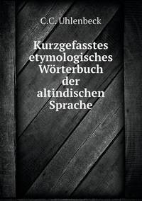 Book Cover for Kurzgefasstes Etymologisches Wörterbuch Der Altindischen Sprache by Jesse Russell, Ronald Cohn