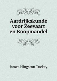 Book Cover for Aardrijkskunde Voor Zeevaart En Koopmandel by Rhiannon Ifans, Iarla Mac Aodha Bhuí