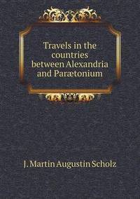 Book Cover for Travels in the Countries Between Alexandria and Parætonium by Jesse Russell, Ronald Cohn