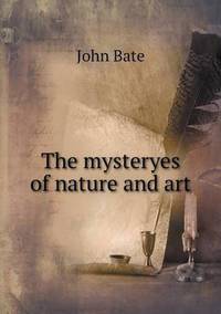 Book Cover for The Mysteryes of Nature and Art by Jesse Russell, Ronald Cohn