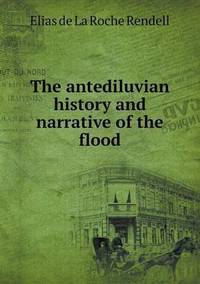 Book Cover for The Antediluvian History and Narrative of the Flood by Rhiannon Ifans, Iarla Mac Aodha Bhuí