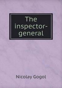 Book Cover for The Inspector-General by Jesse Russell, Ronald Cohn