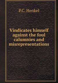 Book Cover for Vindicates Himself Against the Foul Calumnies and Misrepresentations by Jesse Russell, Ronald Cohn
