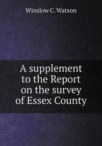 Book Cover for A Supplement to the Report on the Survey of Essex County by Rhiannon Ifans, Iarla Mac Aodha Bhuí