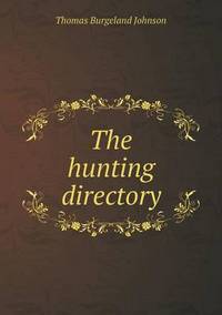 Book Cover for The Hunting Directory by Rhiannon Ifans, Iarla Mac Aodha Bhuí