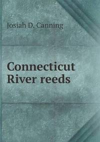 Book Cover for Connecticut River Reeds by Rhiannon Ifans, Iarla Mac Aodha Bhuí