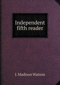 Book Cover for Independent Fifth Reader by Rhiannon Ifans, Iarla Mac Aodha Bhuí
