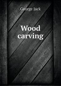 Book Cover for Wood Carving by Jesse Russell, Ronald Cohn
