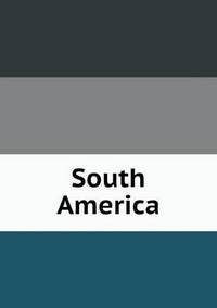 Book Cover for South America by Jesse Russell, Ronald Cohn