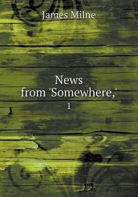 Book Cover for News from 'Somewhere, ' 1 by Jesse Russell, Ronald Cohn