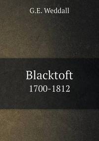 Book Cover for Blacktoft 1700-1812 by Jesse Russell, Ronald Cohn