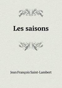 Book Cover for Les Saisons by Jean François SaintLambert