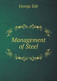 Book Cover for Management of Steel by George Ede