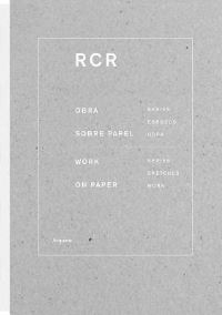 Book Cover for RCR: by Rafael Aranda