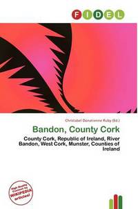 Book Cover for Bandon, County Cork by Jesse Russell, Ronald Cohn