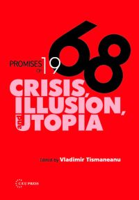 Book Cover for Promises of 1968 by Vladimir Tismaneanu