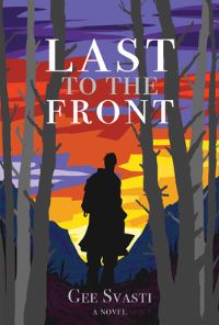 Book Cover for Last to the Front by Gee Svasti