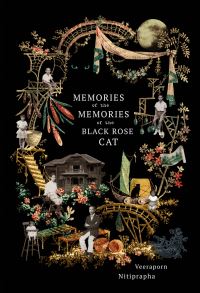 Book Cover for Memories of the Memories of the Black Rose Cat by Wiraphon Nitiprapha