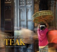 Book Cover for The Social Life of Teak by Virginia Henderson