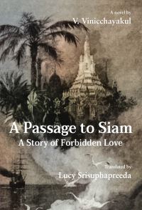 Book Cover for A Passage to Siam by Wo Winitchaikun