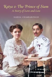 Book Cover for Katya & The Prince of Siam by Narisa Chakrabongse