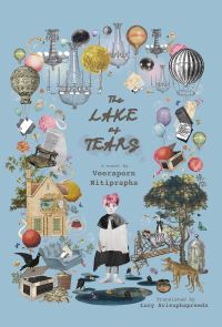 Book Cover for The Lake of Tears by Veeraporn Nitiprapha