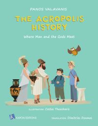 Book Cover for The Acropolis History by Panos Valavanis
