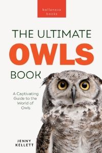 Book Cover for Owls The Ultimate Book by Jenny Kellett