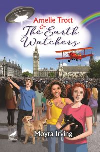 Book Cover for Amelie Trott & The Earth Watchers by Moyra Irving