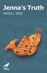 Book Cover for Jenna's Truth by Nadia L King