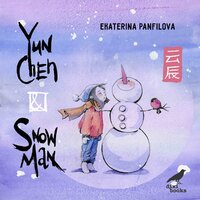 Book Cover for Yun Chen and the Snowman by Ekaterina Panfilova