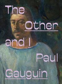 Book Cover for Paul Gauguin by Norma Broude, Stephen F Eisenman, Tamar Garb, Linda Goddard, Abigail SolomonGodeau