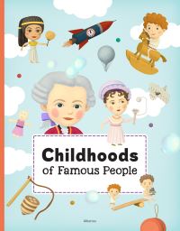 Book Cover for Childhoods of Famous People by Tomas Tuma, Petra Texlova