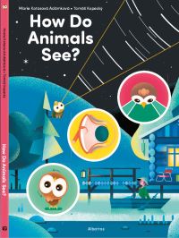 Book Cover for How Do Animals See? by Marie Kotasova Adamkova