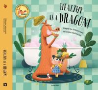 Book Cover for Healthy as a Dragon! by Stepánka Sekaninová