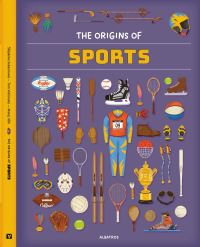 Book Cover for The Origins of Sports by Tom VelcovskÔy, Stepánka Sekaninová