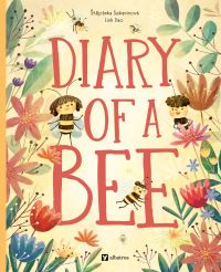 Book Cover for Diary of a Bee by Stepanka Sekaninova