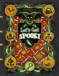 Book Cover for Let's Get Spooky by Stepanka Sekaninova