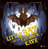 Book Cover for Little Bat and the Fabulous Cave by Bohdana Jarosova