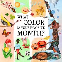 Book Cover for What Color Is Your Favorite Month? by Stepanka Sekaninova, Susan Marston